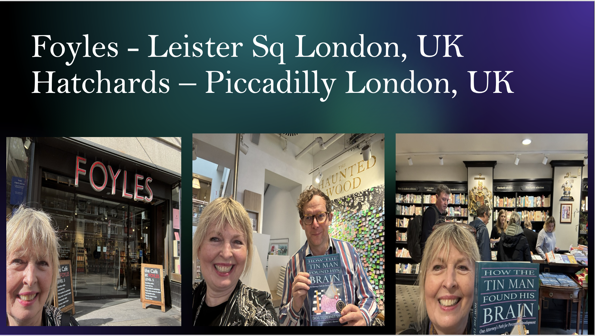 How The Tin Man Found His Brain Goes To Foyles and Hatchards, London, UK